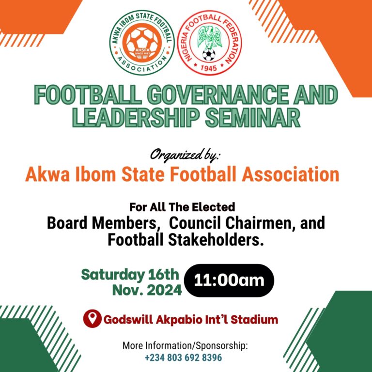 Akwa Ibom State Football Association to Hold Seminar on Football Governance and Leadership
